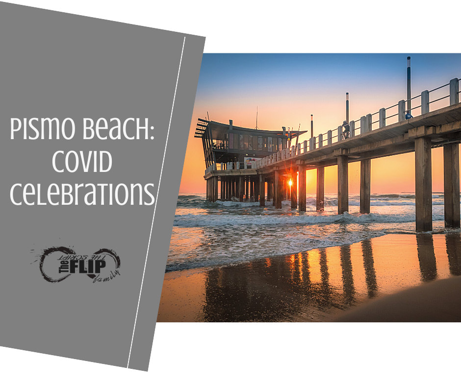 Pismo Beach: Celebrating Milestones