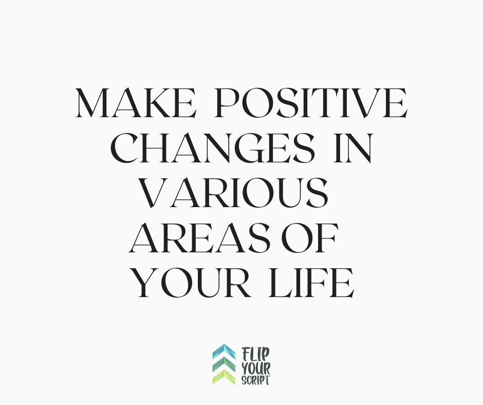 making positive changes quotes